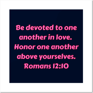 Bible Verse Romans 12:10 Posters and Art